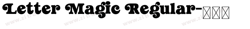 Letter Magic Regular字体转换
